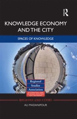 bokomslag Knowledge Economy and the City