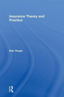 Insurance Theory and Practice 1