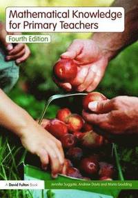bokomslag Mathematical Knowledge for Primary Teachers: Fourth Edition
