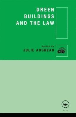 Green Buildings and the Law 1