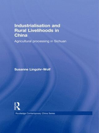 bokomslag Industrialisation and Rural Livelihoods in China