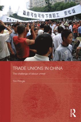 bokomslag Trade Unions in China