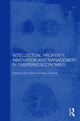 bokomslag Intellectual Property, Innovation and Management in Emerging Economies