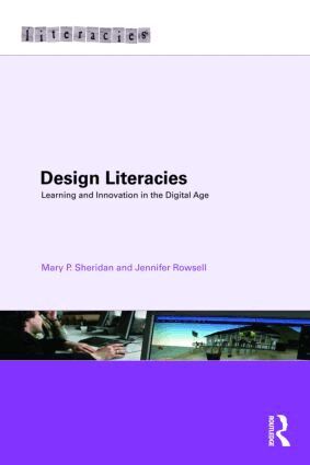 Mary P. Sheridan, Jennifer Rowsell - Design Literacies, Häftad