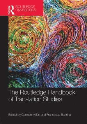 Routledge Handbook of Translation Studies