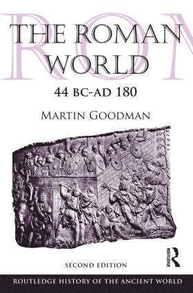 The Roman World 44 BC-AD 180 1