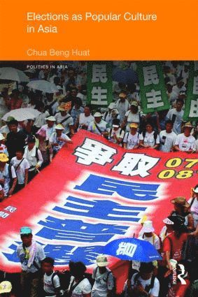 bokomslag Elections as Popular Culture in Asia