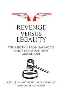bokomslag Revenge versus Legality