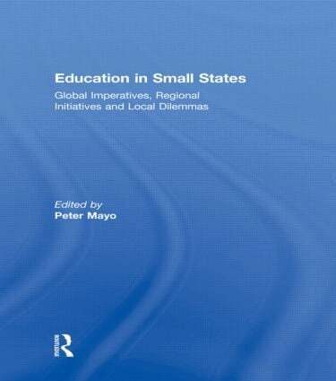 Peter Mayo - Education in Small States, Inbunden