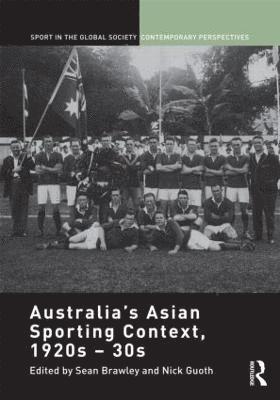 Australia's Asian Sporting Context, 1920s - 30s 1