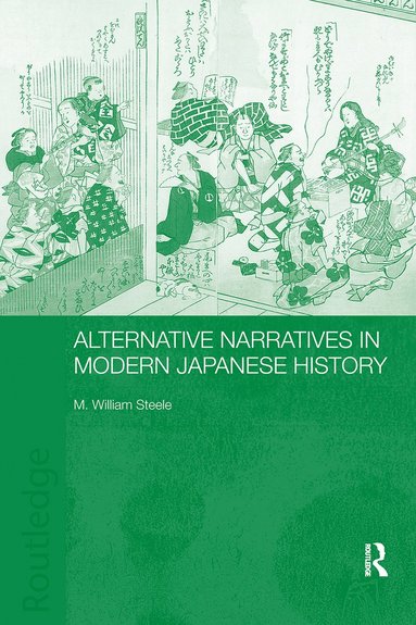 bokomslag Alternative Narratives in Modern Japanese History