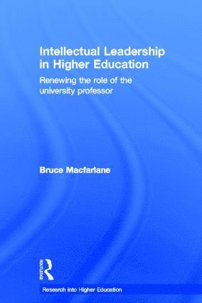 bokomslag Intellectual Leadership in Higher Education