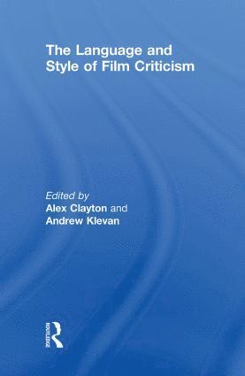 bokomslag Language and Style of Film Criticism