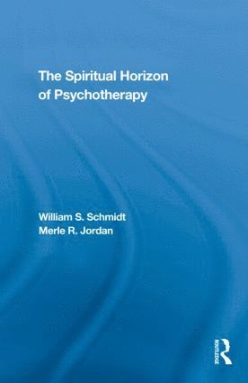 bokomslag Spiritual Horizon of Psychotherapy
