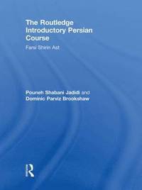 bokomslag The Routledge Introductory Persian Course