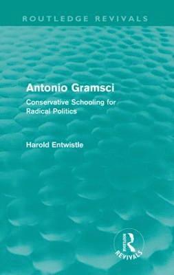 Antonio Gramsci (Routledge Revivals)