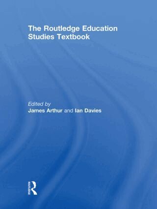 James Arthur, Ian Davies - Routledge Education Studies Textbook, Inbunden