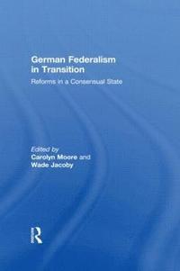 bokomslag German Federalism in Transition