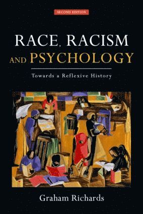 bokomslag Race, Racism and Psychology