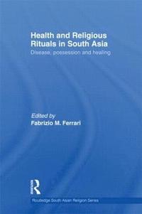 bokomslag Health and Religious Rituals in South Asia