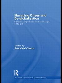 bokomslag Managing Crises and De-Globalisation