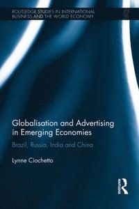 bokomslag Globalisation and Advertising in Emerging Economies