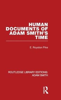 bokomslag Human Documents of Adam Smith's Time