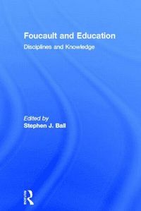 bokomslag Foucault and Education