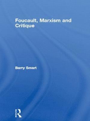 Foucault, Marxism and Critique