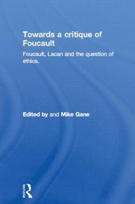 Towards a critique of Foucault 1