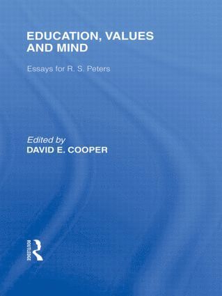 bokomslag Education, Values and Mind (International Library of the Philosophy of Education Volume 6)