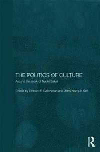 bokomslag The Politics of Culture