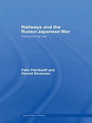 Railways and the Russo-Japanese War