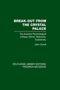 bokomslag Break-Out from the Crystal Palace