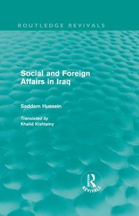 bokomslag Social and Foreign Affairs in Iraq (Routledge Revivals)