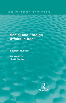 Social and Foreign Affairs in Iraq (Routledge Revivals) 1