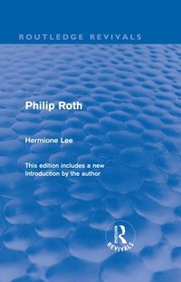 bokomslag Philip Roth (Routledge Revivals)