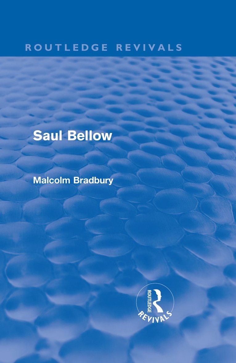 Saul Bellow (Routledge Revivals) 1