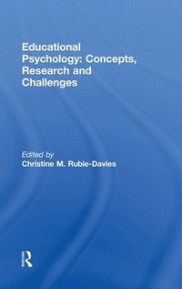 bokomslag Educational Psychology: Concepts, Research and Challenges