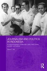 bokomslag Journalism and Politics in Indonesia