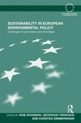 Rob Atkinson, Terizakis Georgios - Sustainability in European Environmental Policy, Inbunden