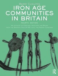 bokomslag Iron Age Communities in Britain