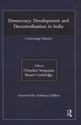 Democracy, Development and Decentralisation in India 1
