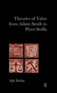 bokomslag Theories of Value from Adam Smith to Piero Sraffa