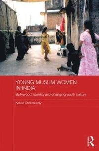 bokomslag Young Muslim Women in India