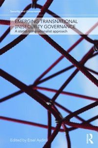 bokomslag Emerging Transnational (In)security Governance