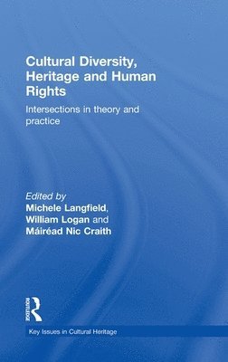 Cultural Diversity, Heritage and Human Rights 1