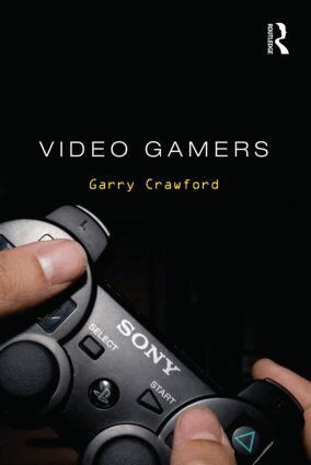 Garry Crawford - Video Gamers, Inbunden