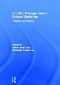 bokomslag Conflict Management in Divided Societies