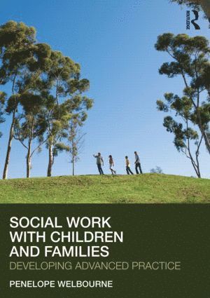 bokomslag Social Work with Children and Families